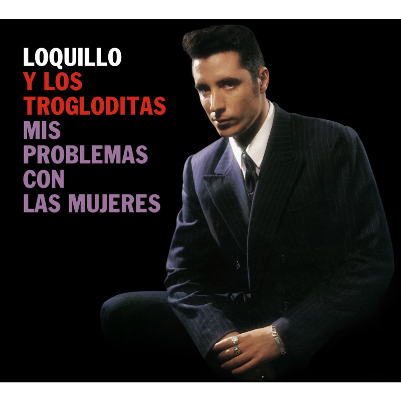 LOQUILLO Y LOS TROGLODITAS - MIS PROBLEMAS CON LAS MUJERES CD + LP-VINILO