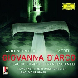 VERDI - GIOVANNA D'ARCO / NETREBKO - PLACIDO DOM