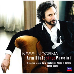 PUCCINI - NESSUN DORMA - ARMILIATO SINGS PUCCINI