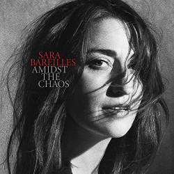 SARA BAREILLES - AMIDST THE...