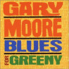 GARY MOORE - BLUES FOR GREENY