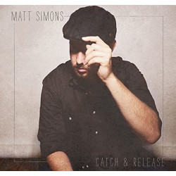 MATT SIMONS - CATCH & RELEASE