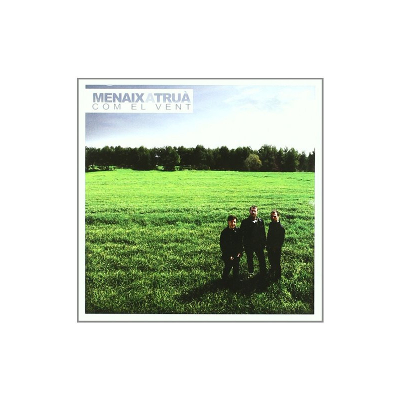 MENAIX A TRUA - COM EL VENT
