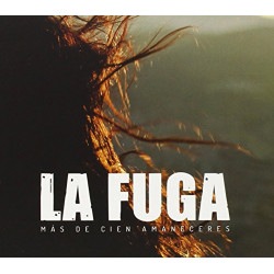 LA FUGA - DE CIEN AMANECERES