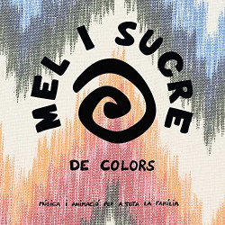 MEL I SUCRE - DE COLORS