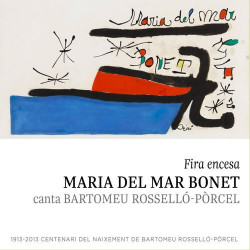 MARIA DEL MAR BONET - FIRA ENCESA, CANTA BARTOMEU ROSSELLO-POR