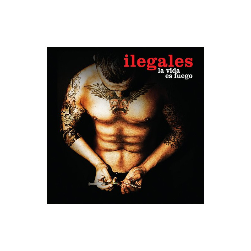 ILEGALES - LA VIDA ES FUEGO