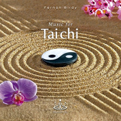 FERNAN BIRDY - MUSIC FOR TAICHI