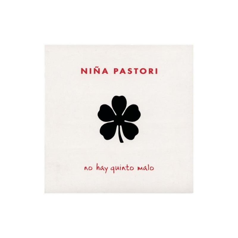 NIÑA PASTORI - NO HAY QUINTO MALO -ENFAJADO-