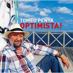 TOMEU PENYA - OPTIMISTA!