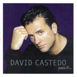 DAVID CASTEDO - PARA TI