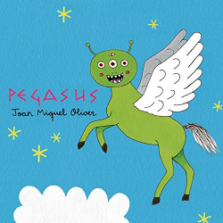 JOAN MIQUEL OLIVER - PEGASUS