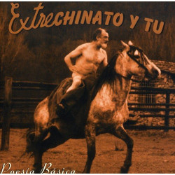 EXTRECHINATO Y TU - POESIA...