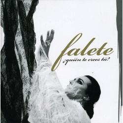 FALETE - QUIEN TE CREES TU?