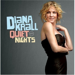 DIANA KRALL - QUIET NIGHTS