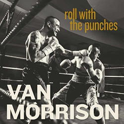 VAN MORRISON - ROLL WITH...