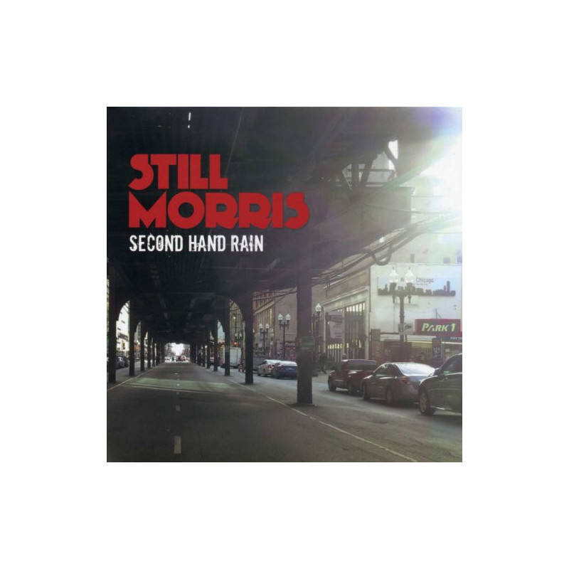 STILL MORRIS - SECOND HAND RAIN
