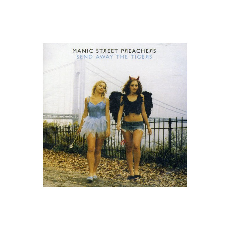 MANIC STREET PREACHERS - SEND AWAY THE TIGERS