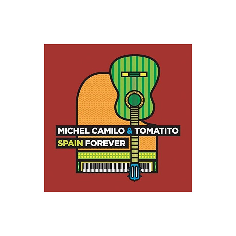 MICHEL CAMILO & TOMATITO - SPAIN FOREVER (CD)