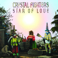 CRYSTAL FIGHTERS - STAR OF...