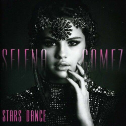 SELENA GOMEZ - STARS DANCE