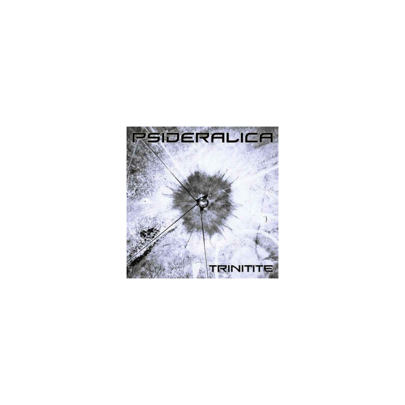 PSIDERALICA - TRINITITE