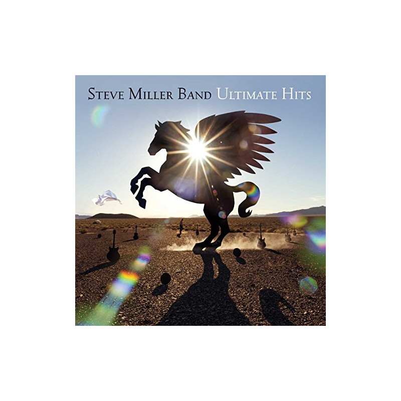 STEVE MILLER BAND - ULTIMATE HITS