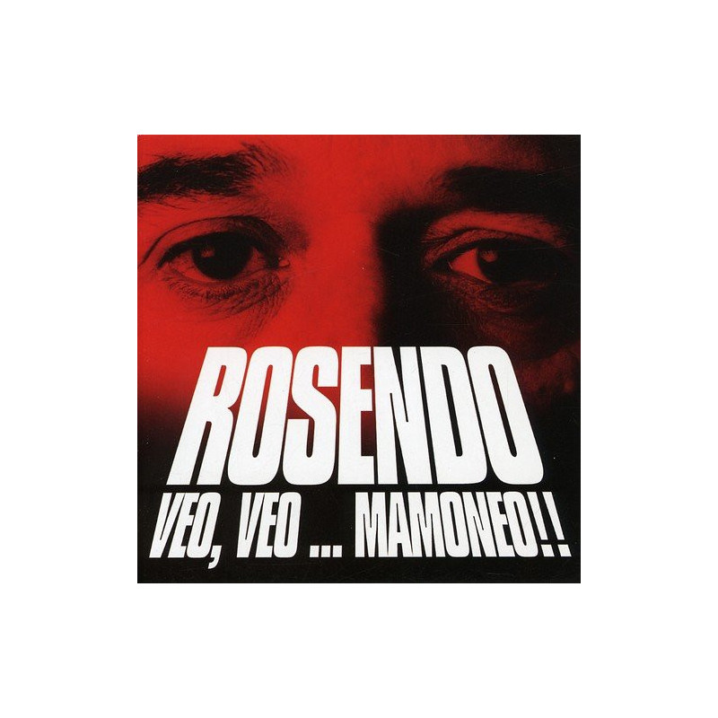 ROSENDO - VEO,VEO...MAMONEO