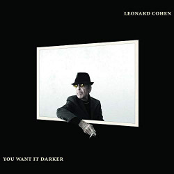 LEONARD COHEN - YOU WANT IT...