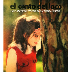EL CANTO DEL LOCO - POR MI...