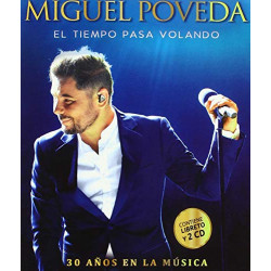 MIGUEL POVEDA - EL TIEMPO PASA VOLANDO (2 CD)
