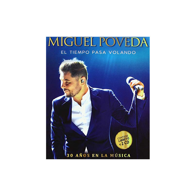 MIGUEL POVEDA - EL TIEMPO PASA VOLANDO (2 CD)