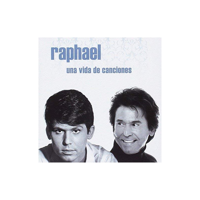 RAPHAEL - UNA VIDA DE CANCIONES