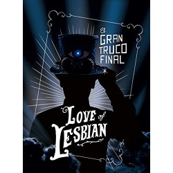 LOVE OF LESBIAN - EL GRAN...