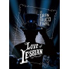 LOVE OF LESBIAN - EL GRAN TRUCO FINAL