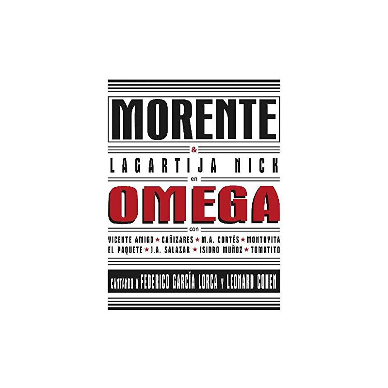 ENRIQUE MORENTE & LAGARTIJA NICK - OMEGA