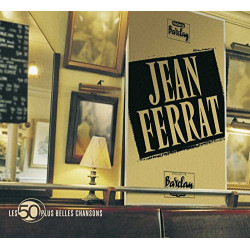 JEAN FERRAT - LES 50 PLUS BELLES CHANSONS