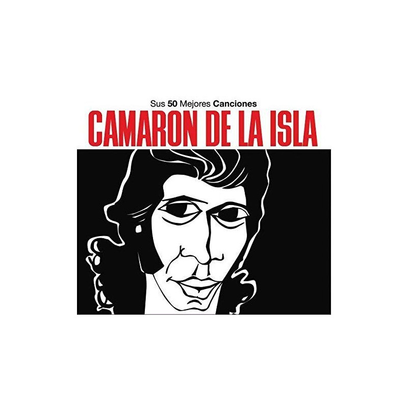 CAMARON DE LA ISLA - SUS 50 MEJORES CANCIONES