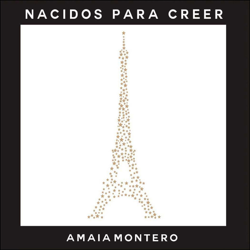 AMAIA MONTERO - NACIDOS PARA CRECER