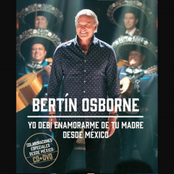 BERTÍN OSBORNE - YO DEBÍ...