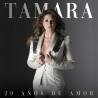 TAMARA - 20 AÑOS DE AMOR (CD)