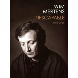 WIM MERTENS - INESCAPABLE...