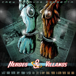 CREW CUERVOS - HEROES & VILLANOS