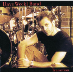 DAVE WECKL BAND - TRANSITION