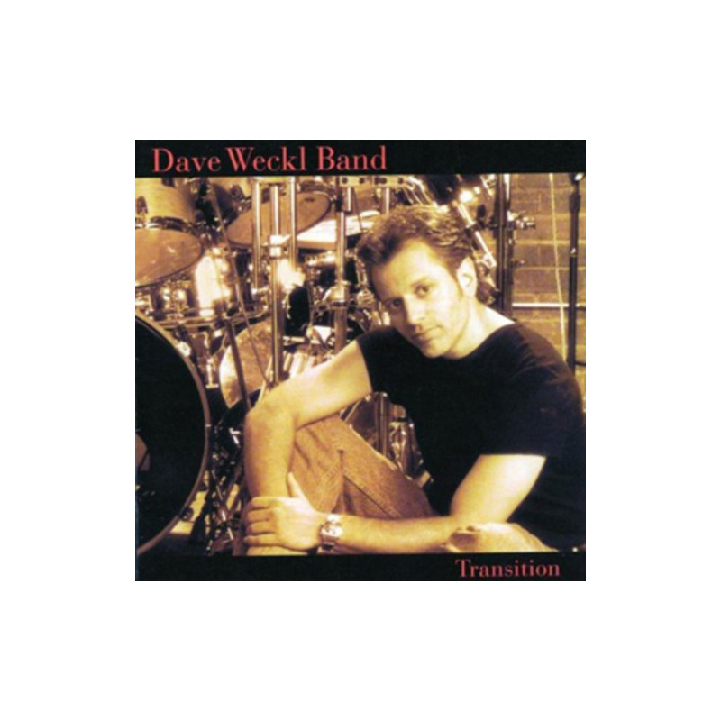 DAVE WECKL BAND - TRANSITION