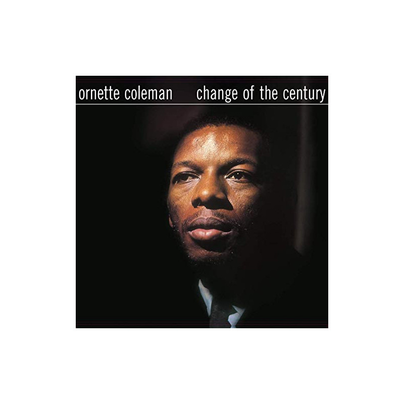 ORNETTE COLEMAN - CHANGE OF THE CENTURY