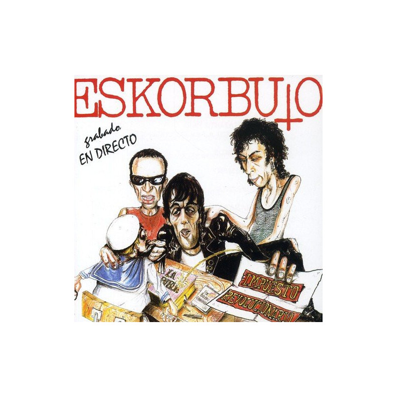ESKORBUTO - IMPUESTO REVOLUCIONARIO
