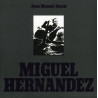 JOAN MANUEL SERRAT - MIGUEL HERNANDEZ
