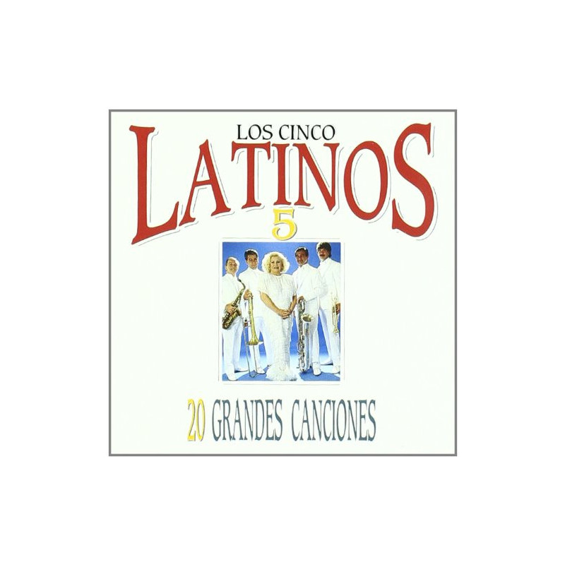 LOS CINCO LATINOS - VEINTE GRANDES CANCIONES