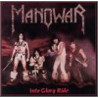 MANOWAR - INTO GLORY RIDE